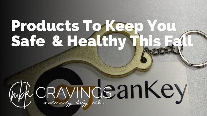 Products To Keep You Safe & Healthy This Fall