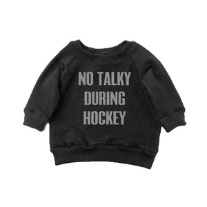 Portage & Main | No Talky During Hockey® Sweatshirt