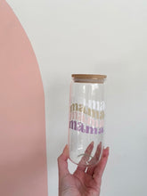 Load image into Gallery viewer, Klassen Designs | Mama Glass Cup